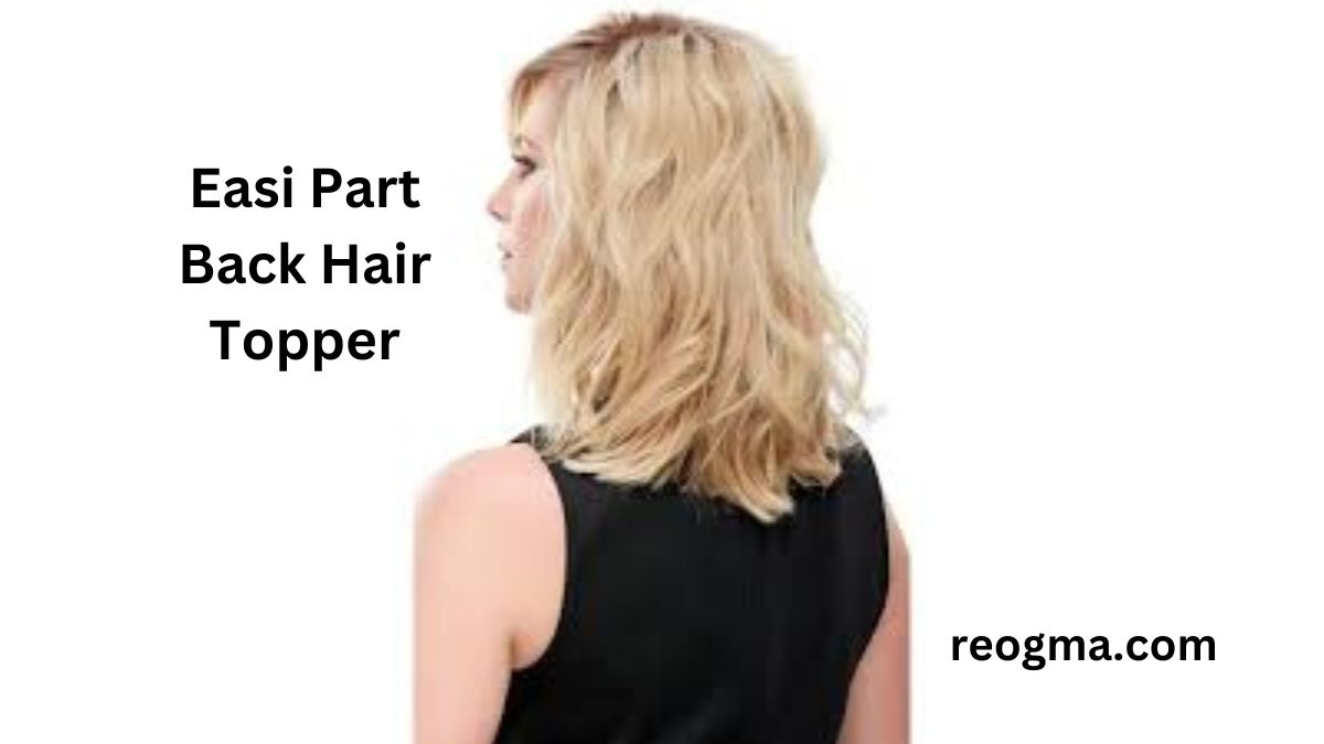 Easi Part Back Hair Topper