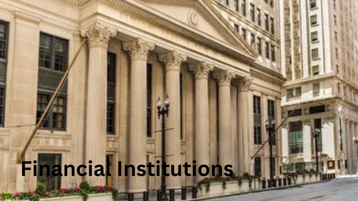 Financial Institutions